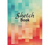 Vibrant Sketch Book: Blank Drawing Notebook, 110 Pages, 8.5” x 11”