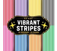 Vibrant Stripes Scrapbook Paper: 10 Of Decorative Striped Colors Themed Craft Papers 8.5" x 8.5" For Scrapbooking, Mixed Media, Origami, Wrapping ... Decoupage, DIY, Card Crafting, And More