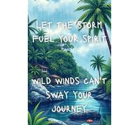 Vibrant Tropical Storm Notebook: Escape to Paradise Journal with 120 Lined Pages - 6x9" Hand-Drawn Rainy Island Cover in Bright Colors
