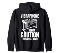 Vibraphone Mom Caution I Might Get Loud Sudadera con Capucha