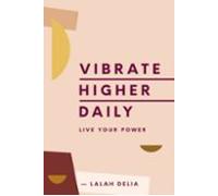 Vibrate Higher Daily