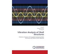 Vibration Analysis of Shell Structures