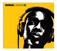 Vibrations J'adore 01/ Compilation