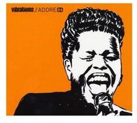 Vibrations J'adore 04/ Compilation
