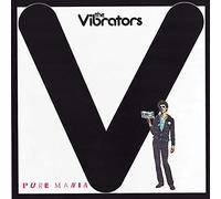 Vibrators, the - Pure Mania