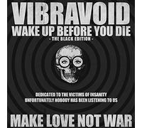 Vibravoid - Wake Up Before You Die (Black ed.) [Vinilo]