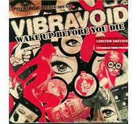 Vibravoid - Wake Up Before You Die [Vinilo]