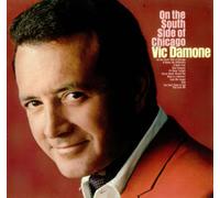 Vic Damone - On The South Side Of Chicago