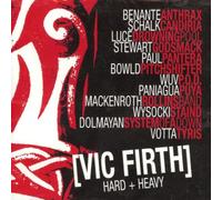 Vic Firth-Hard + Heavy 2 - Charlie Benate, Ken Schalk, Mike Luce, Tommy Stewart, Vinnie Paul..