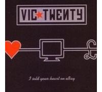 Vic Twenty - I Sold Your Heart on Ebay