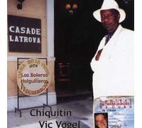 Vic Vogel - Boleros Holguineros W Chiquiti