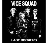 Vice squad - Last rockers [Vinilo]