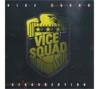 Vice Squad - Resurrection