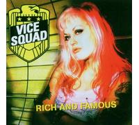Vice Squad - Rich & Famous