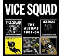 Vice Squad - The Albums 1981-1984