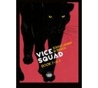 Vice Squad - Volume 2 (ebook)
