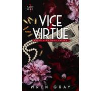 Vice + Virtue: Part 1: A Prohibition Era Mafia Romance (North Side Boys)