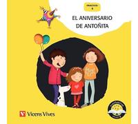 Vicens Vives - El Aniversario de Antoñita - Cuentos infantiles 5 años, 6 años para mejorar lectoescritura.. Lecturas Divertidas para Practicar la Letra ñ con Cuentaletras Nivel 2