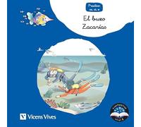 Vicens Vives - El Buzo Zacarías - Cuentos infantiles 5 y 6 años para mejorar lectoescritura. Lecturas Divertidas para Aprender las Letras Ce, Ci y Z. Cuentaletras Nivel 2
