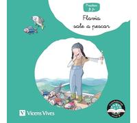 Vicens Vives - Flavia Sale a Pescar - Aprende a Leer con FL y FR - Cuentos infantiles 5 años, 6 años para mejorar lectoescritura. Cuentaletras Nivel 2