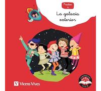 Vicens Vives - La Galaxia Exterior - Cuentos infantiles 5 años, 6 años para mejorar lectoescritura. Lectura Divertida con la Letra X para niños - Cuentaletras Nivel 2