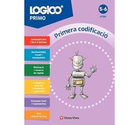 Vicens Vives - LOGICO PRIMO Primera Codificació (5-6 anys) - Activitats de Lògica i Pensament Computacional - Suport No Inclòs