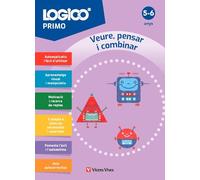 Vicens Vives - LOGICO PRIMO - Veure, Pensar I Combinar (5-6 Anys) | Llibre De Activitats 5 Anys | Llibre Joc Per Desenvolupar La Lògica I L’Atenció ... Lectures Comprensives 6 (LOGICO PRIMO CATALÀ)