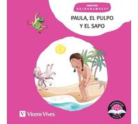 Vicens Vives - Paula, el pulpo y el sapo - Cuentos infantiles 5 años, 6 años para mejorar lectoescritura. Cuentaletras Nivel 2 - Lectura inicial con letras H L M P S T Y y vocales