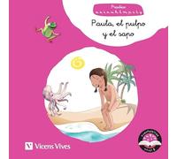 Vicens Vives - Paula, El Pulpo y El Sapo - Cuentos infantiles 5 años, 6 años para mejorar lectoescritura. Lectura con Vocales y Consonantes Clave - Cuentaletras Nivel 2