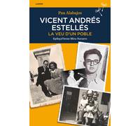 Vicent Andrés Estellés: la veu d'un poble (Edició especial) | Pau Alabajos