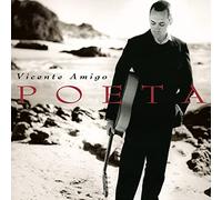 Vicente Amigo - Poeta