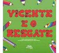 Vicente E O Resgate (ebook)