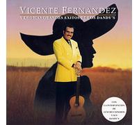 Vicente Fernandez - Grandes Exitos De Los Dandys