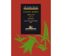 Vicente Nuñez: Oralista Poeta Sofista