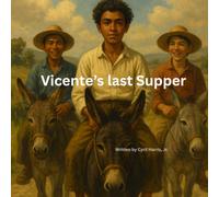 Vicente's Last Supper