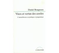 Vices Et Vertus Des Cercles (ebook)