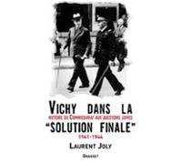 Vichy Dans La «solution Finale» (ebook)
