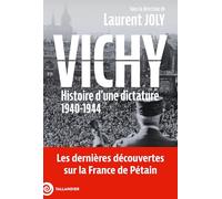 Vichy: Histoire d' une dictature 1940-1944