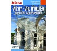 Vichy - Val Dallier 2022/2023 Carnet Petit Futé (ebook)