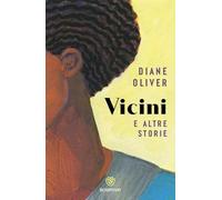 Vicini e altre storie (Narratori stranieri)