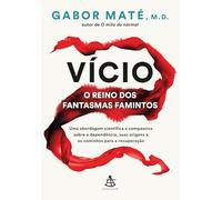 Vício - O Reino dos Fantasmas Famintos