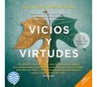 Vicios Y Virtudes (audiolibro)