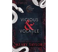 Vicious and Volatile: Blood Descendants Universe (Vengeance and Venom)