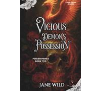 Vicious Demon's Possession: A Dark Fantasy Romance (Psycho Prince Duet)