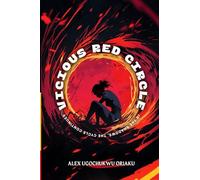 Vicious Red Circle: In the Shadows, the Cycle Continues