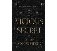 Vicious Secret: A Dark College Romance (The Obsidian Order)