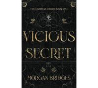 Vicious Secret: A Dark College Romance (The Obsidian Order)