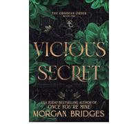 Vicious Secret: A Dark Romance: 1 (Obsidian Order)