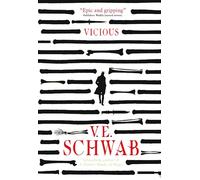 Vicious: V.E. Schwab: 1 (Villains, 1)