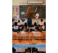 Vicisitudes del Maestro